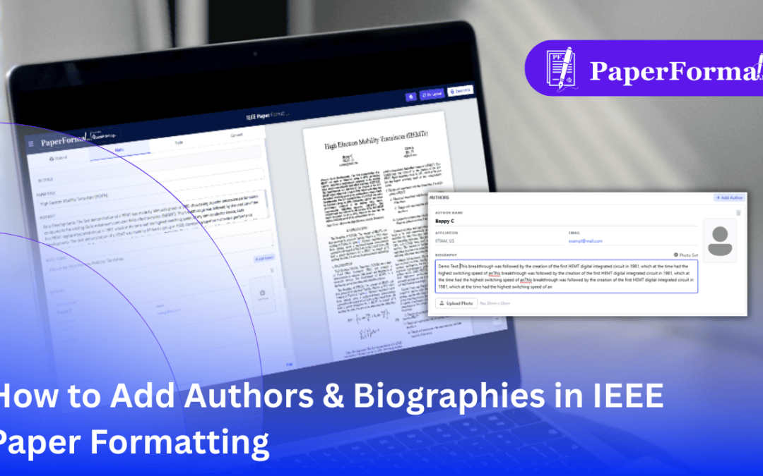 How to Add Authors & Biographies in IEEE Paper Formatting