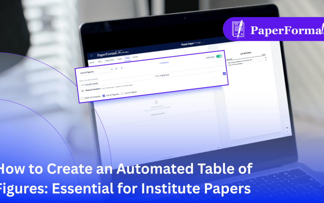 How to Create an Automated Table of Figures: Essential for Institute Papers